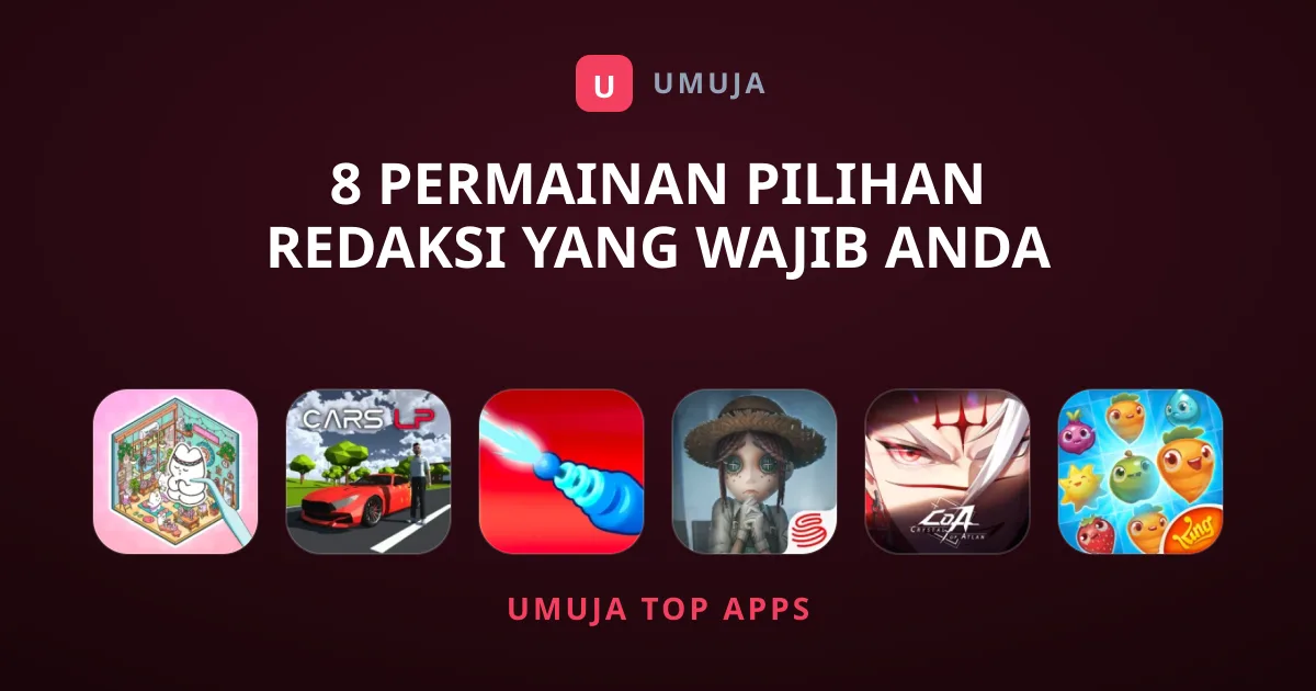 8 Permainan Pilihan Redaksi Yang Wajib Anda Cuba